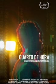 Watch Cuarto de Hora