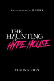 Watch The Haunting of Hype House