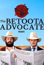 Watch The Betoota Advocate Presents