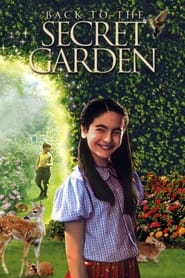 Watch Back to the Secret Garden