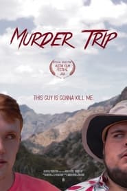 Watch Murder Trip