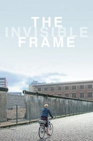 Watch The Invisible Frame