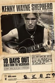 Watch 10 Days Out: Blues from the Backroads