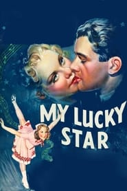 Watch My Lucky Star