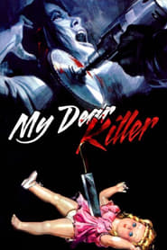 Watch My Dear Killer