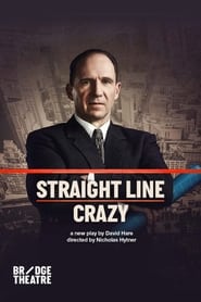 Watch National Theatre Live: Straight Line Crazy