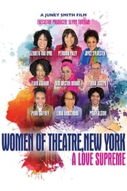 Watch Women of Theatre, New York