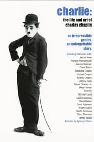 Watch Charlie: The Life and Art of Charles Chaplin