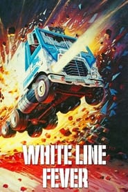 Watch White Line Fever