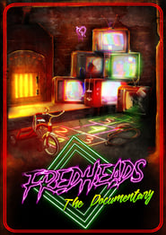 Watch FredHeads: The Documentary