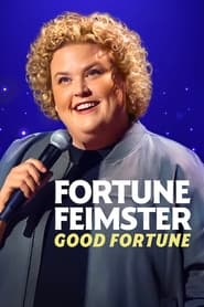 Watch Fortune Feimster: Good Fortune