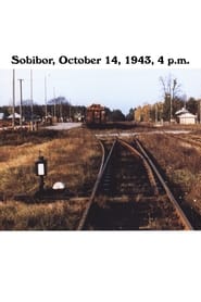 Watch Sobibor, October 14, 1943, 4 p.m.