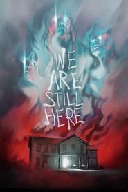 Watch We Are Still Here
