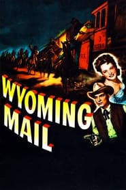 Watch Wyoming Mail