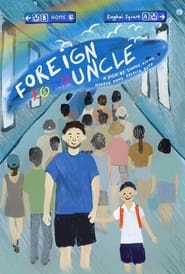 Watch Foreign Uncle