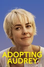 Watch Adopting Audrey