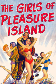 Watch The Girls of Pleasure Island