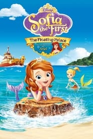 Watch Sofia the First: The Floating Palace