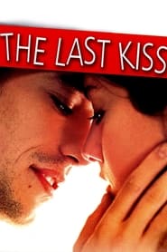 Watch The Last Kiss