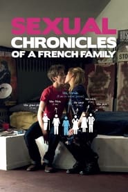 Watch Sexual Chronicles of a French Family