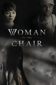 Watch Woman In The Chair