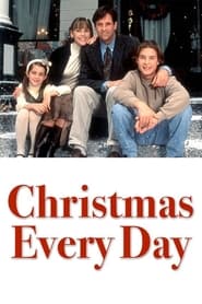 Watch Christmas Every Day