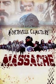 Watch The Northville Cemetery Massacre