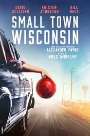 Watch Small Town Wisconsin