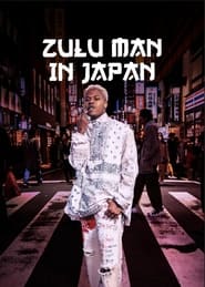 Watch Zulu Man in Japan