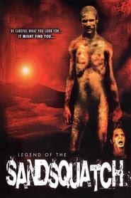 Watch Legend of the Sandsquatch