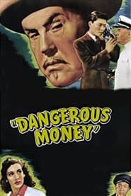 Watch Dangerous Money