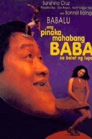 Watch Ang Pinakamahabang Baba sa Balat ng Lupa