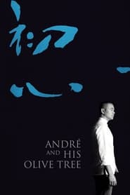 Watch André and His Olive Tree