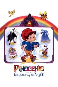 Watch Pinocchio and the Emperor of the Night