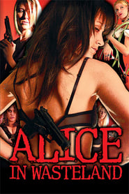 Watch Alice in Wasteland