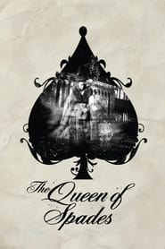 Watch The Queen of Spades