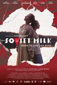 Watch Soviet Milk