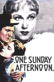 Watch One Sunday Afternoon