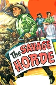 Watch The Savage Horde