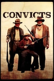 Watch Convicts