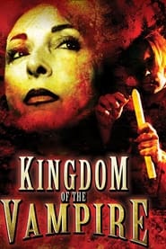 Watch Kingdom of the Vampire