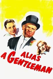 Watch Alias a Gentleman