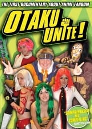 Watch Otaku Unite!