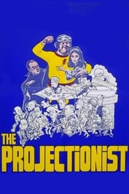 Watch The Projectionist