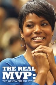 Watch The Real MVP: The Wanda Durant Story