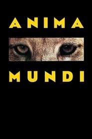 Watch Anima Mundi