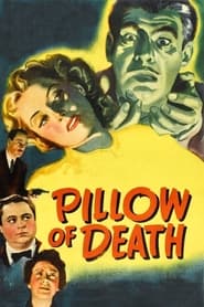 Watch Pillow of Death