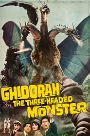 Watch Ghidorah, the Three-Headed Monster