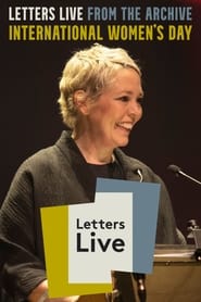 Watch Letters Live from the Archive: International Women’s Day