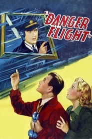 Watch Danger Flight